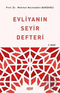 Evliyanın Seyir Defteri