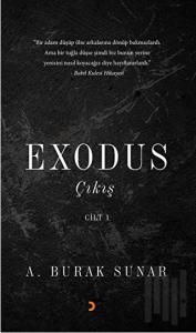 Exodus - Çıkış Cilt 1