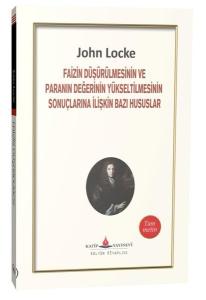 Faizin Düşürülmesinin ve Paranın Değerinin Yükseltilmesinin Sonuçlarına İlişkin Bazı Hususlar