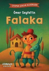 Falaka - Ütopya Çocuk Klasikleri