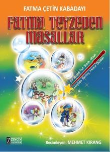 Fatma Teyzeden Masallar