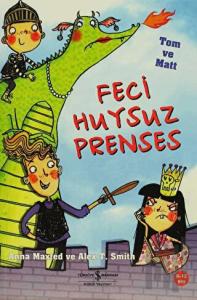 Feci Huysuz Prenses