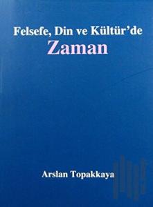Felsefe, Din ve Kültür'de Zaman