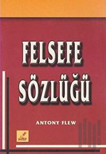 Felsefe Sözlüğü