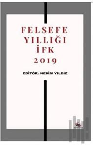 Felsefe Yıllığı - İFK 2019