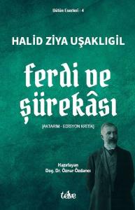 Ferdi ve Şürekası (Aktarım - Edisyon Kritik)