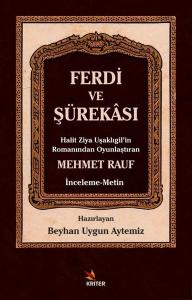Ferdi ve Şürekası İnceleme - Metin