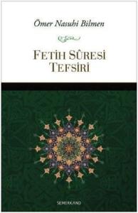 Fetih Suresi Tefsiri