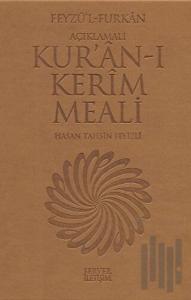 Feyzü’l Furkan - Açıklamalı Kur’ân-ı Kerim Meali  (Orta Boy) (Ciltli)