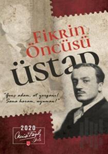 Fikrin Öncüsü Üstad