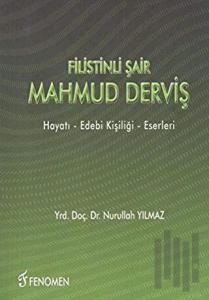Filistinli Şair Mahmud Derviş