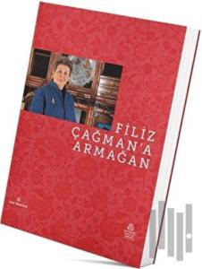 Filiz Çağman'a Armağan