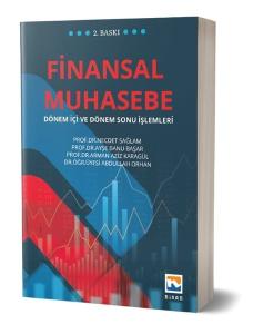 Finansal Muhasebe - Dönem İçi ve Dönem Sonu İşlemleri