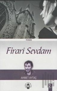 Firari Sevdam