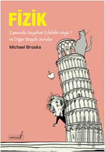 Fizik Zamanda Seyahat Edebilir Miyiz?