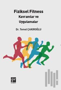 Fiziksel Fitness Kavramlar ve Uygulamalar