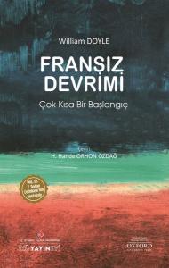 Fransız Devrimi: Çok Kısa Bir Başlangıç