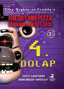 Freddy'nin Pizza Dükkanı'nda Beş Gece 3. Kitap - 4. Dolap