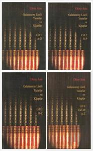 Galatasaray Liseli Yazarlar ve Kitaplar (4 Cilt Takım)