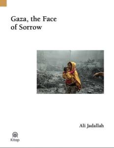 Gaza The Face of Sorrow