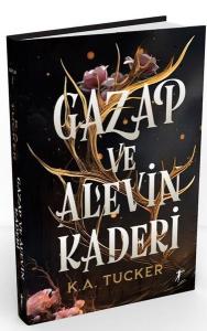 Gazap ve Alevin Kaderi - Kader ve Alev 1 (Ciltli)
