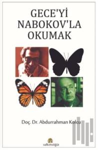Gece'yi Nabokov'la Okumak