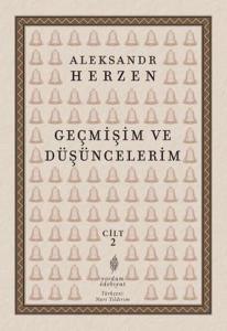 Geçmişim ve Düşüncelerim Cilt 2