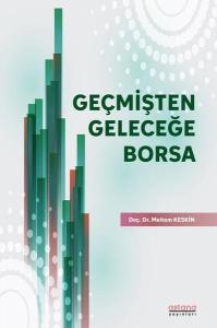 Geçmişten Geleceğe Borsa