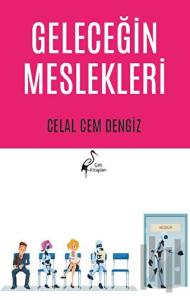 Geleceğin Meslekleri