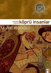 Gelenekten Geleceğe Köprü İnsanlar