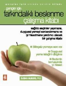 Gençler İçin Farkındalıklı Beslenme Çalışma Kitabı - Gençler İçin Anında Yardım Kitabı
