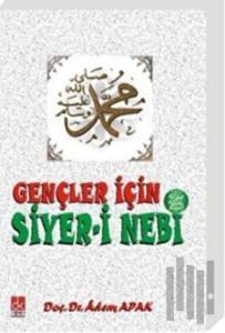 Gençler için Siyer-i Nebi