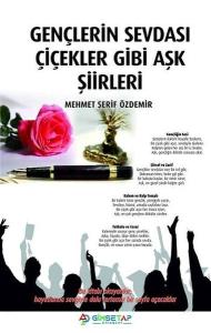 Gençlerin Sevdası Çiçekler Gibi Aşk Şiirleri