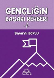 Gençliğin Başarı Rehberi 1
