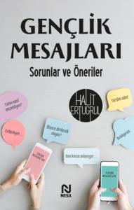 Gençlik Mesajları Sorunlar ve Öneriler