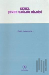 Genel Çevre Sağlığı Bilgisi