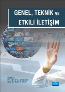 Genel Teknik ve Etkili İletişim