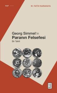 Georg Simmel'in Paranın Felsefesi - Bir Tahlil