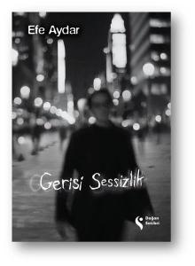 Gerisi Sessizlik