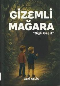 Gizemli Mağara-Gizli Geçit