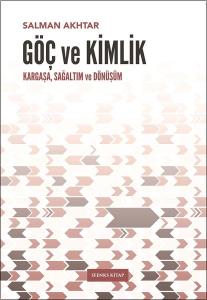 Göç ve Kimlik-Kargaşa Sağaltım ve Dönüşüm
