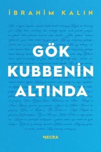 Gök Kubbenin Altında