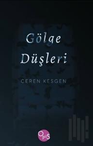 Gölge Düşleri