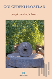 Gölgedeki Hayatlar