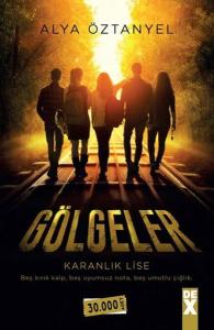 Gölgeler-Karanlık Lise