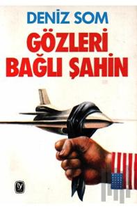 Gözleri Bağlı Şahin