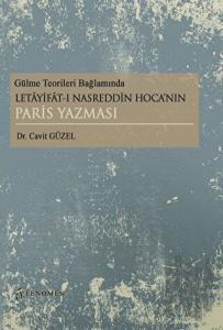 Gülme Teorileri Bağlamında Letayifat-ı Nasreddin Hoca’nın Paris Yazması
