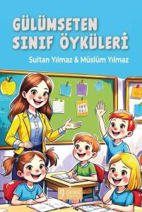 Gülümseten Sınıf Öyküleri