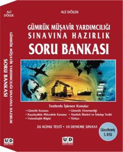 Gümrük Müşavirliği Sınavına Hazırlık Soru Bankası