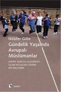 Gündelik Yaşamda Avrupalı Müslümanlar